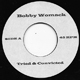 BOBBY WOMACK/TOWNADA BARNES, TRIED & CONVICTED/LOVE SLIPPED THROUGH MY FINGERS